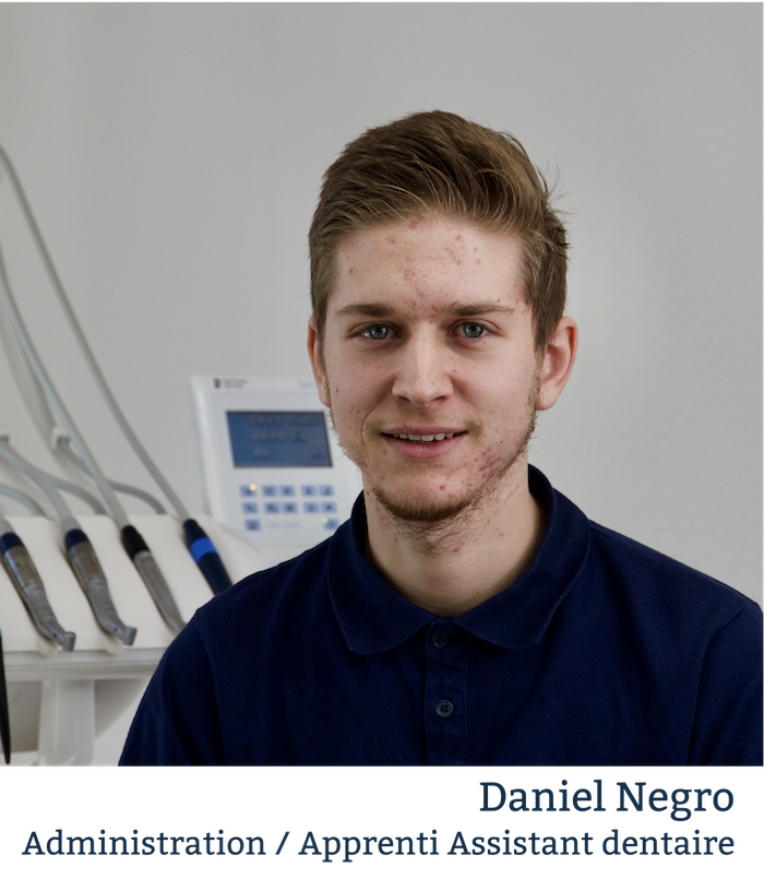 Photo de Daniel Negro, administration et apprenti assistant dentaire